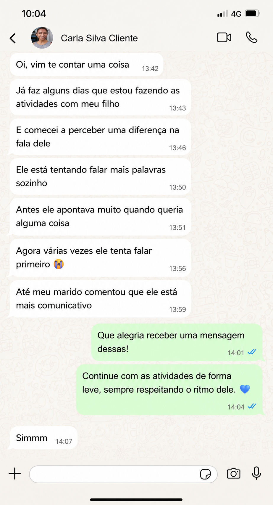 Print de conversa no WhatsApp: Carla contando que percebeu diferença na fala do filho depois das atividades
